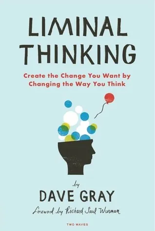 Liminal Thinking cover