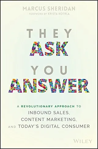 They Ask You Answer cover